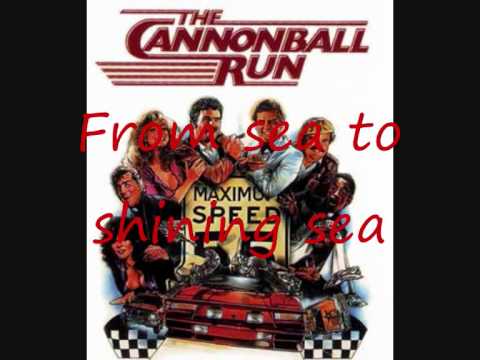 The Cannonball Run Intro song-Lyrics