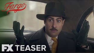 Fargo | Installment 4: Lets Go Teaser | FX