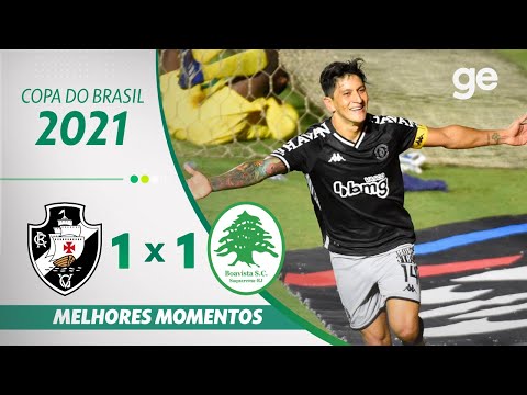 VASCO 1 X 1 BOAVISTA | MELHORES MOMENTOS | 3ª FASE COPA DO BRASIL 2021 | ge.globo