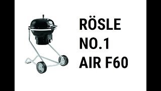 Rösle Kettle Grill No.1 Air F60