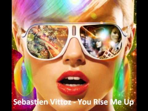 Sebastien Vittoz - You Rise Me Up