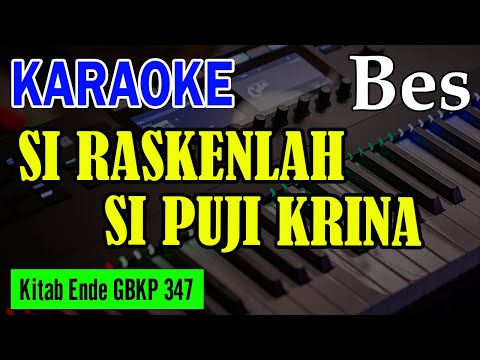 KEE GBKP NO. 347 - SI RASKENLAH SI PUJI KRINA