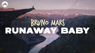 Bruno Mars - Runaway Baby | Lyrics