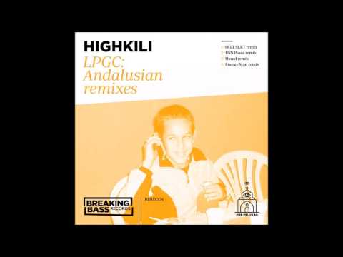 HIGHKILI - LPGC (SKLT SLKT Remix)