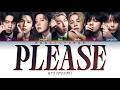 BTS 방탄소년단 Please  - Lyrics (Color Coded/ENG/HAN/ROM/가사)