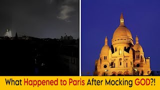 Divine Intervention Paris Blackout After The Olympics Opening Ceremony!!