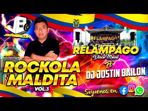 ROCKOLA MALDITA VOL.3 | RELÁMPAGO DISCO MÓVIL