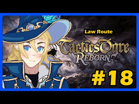 The Battle to Save Velaria | Tactics Ogre Reborn | Law Route