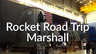 Marshall Space Flight Center - Rocket Road Trip 2