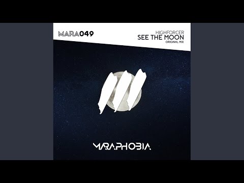 See The Moon (Original Mix)