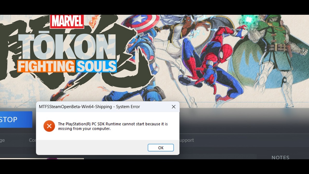 Fix MARVEL Tōkon Fighting Souls Error PlayStation(R) PC SDK Runtime Cannot Start