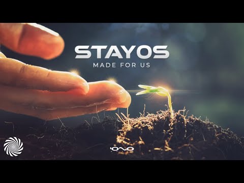 Stayos - Made for Us