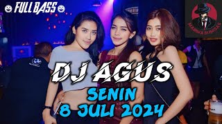 Download lagu DJ AGUS SENIN 8 JULI 2024 mp3