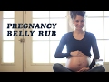 Pregnancy Belly Rub