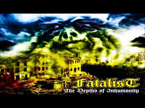• FATALIST - The Depths of Inhumanity [Full-length Album] Old School Death Metal