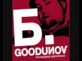 Boris Goodunov - Propaganda Nazdorowje ...