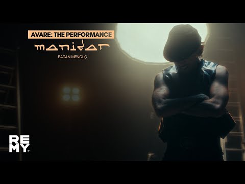 Baran Mengüç - manidar  (AVARE: The Performance)