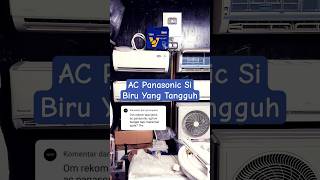 Download lagu AC Panasonic Si Biru Yang Tangguh, Standard Low Voltage #ac #acpanasonic #aclowvoltage mp3