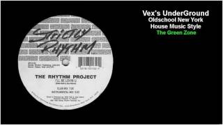 The Rhythm Project - I'll Be Lovin U (Club Mix)