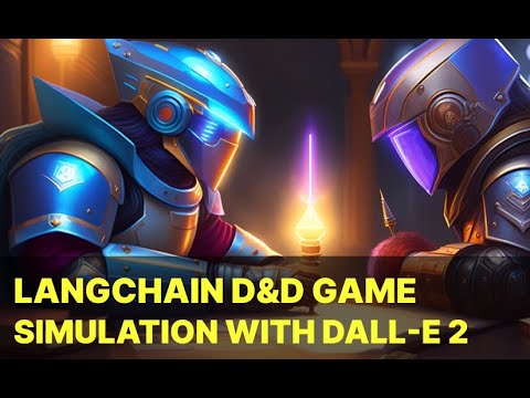 Langchain D&D game simulation with Dall-E 2 for story images