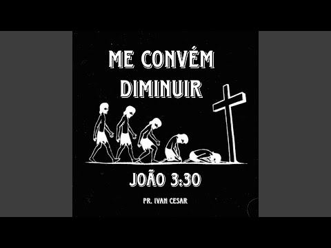 Me Convém Diminuir