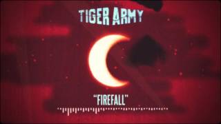 Tiger Army - Firefall