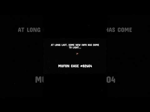 MUFON Case 82604 New Info trailer #uap #ufo #unidentified #aerialphenomena #strange #newinfo