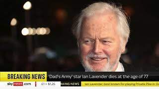 Ian Lavender Has Died - Sky Breaking News (5 February 2024)