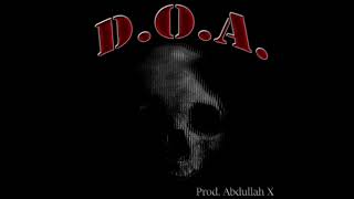 D.O.A.(Prod.Abdullah X) - O.P.M.