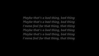 Kiesza ft. Joey Bada$$ - Bad Thing Lyrics