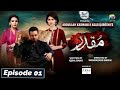 Muqaddar - Episode 01 || English Subtitles || 17th Feb 2020 - HAR PAL GEO2024#jewellery#trending
