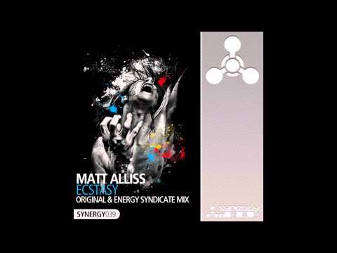Matt Alliss - Ecstasy (Original Mix) [Synergy Trax]
