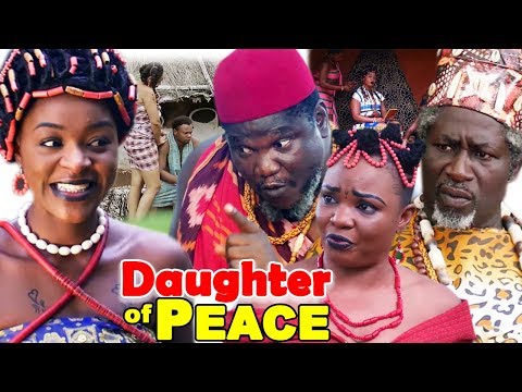 New Movie Alert "DAUGHTER OF PEACE" Season 3&4 - (Cha Cha Eke) 2019 Latest Nollywood Epic Movie