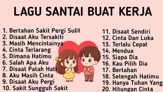 Download lagu LAGU PAGI HARI ENAK DIDENGAR | LAGU POP HITS INDONESIA TAHUN 2000AN | TOP HITS LAGU TERBAIK SAAT INI mp3