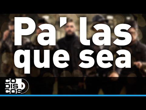 Pa' Las Que Sea, Grupo Kvrass - Audio