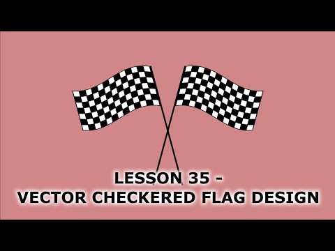 49 Lesson 35 Vector Checkered Flag Design