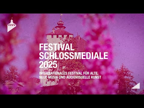 Festival Schlossmediale Werdenberg 2025 – AUSGEPACKT!