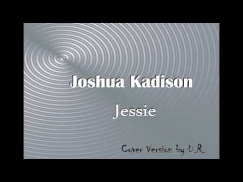 Joshua Kadison - Jessie (Cover by U.R. )