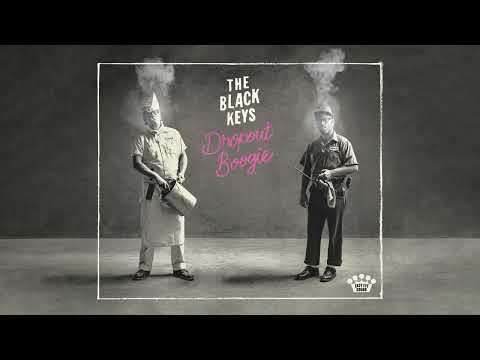 The Black Keys - Burn the Damn Thing Down