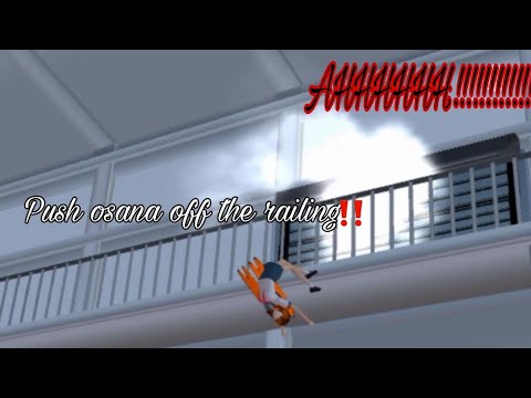 push osana off the railing🎚️|Sakura school simulator
