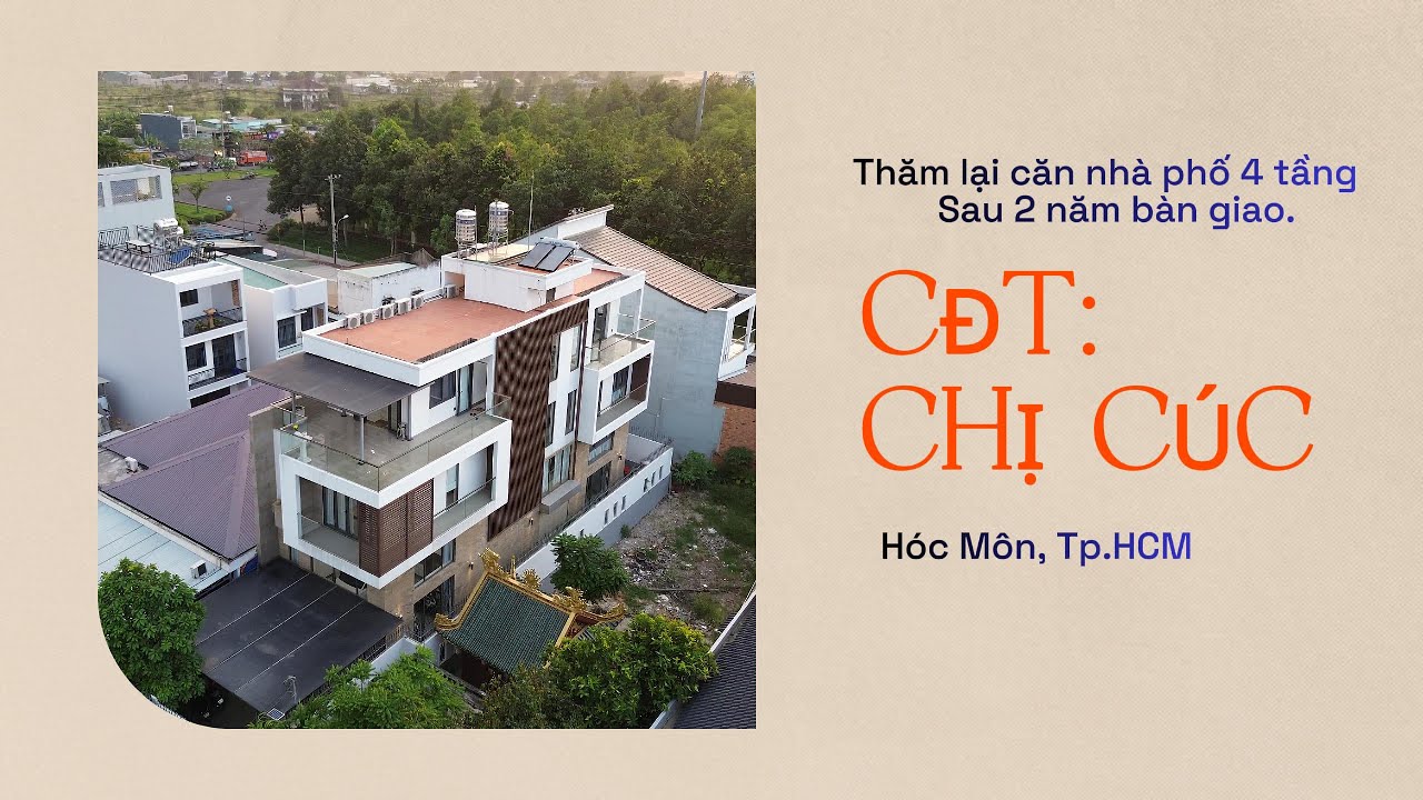 Thăm Lại Nhà Chị Cúc ở Hóc Môn, TP.HCM Sau 1 Năm Bảo Hành.