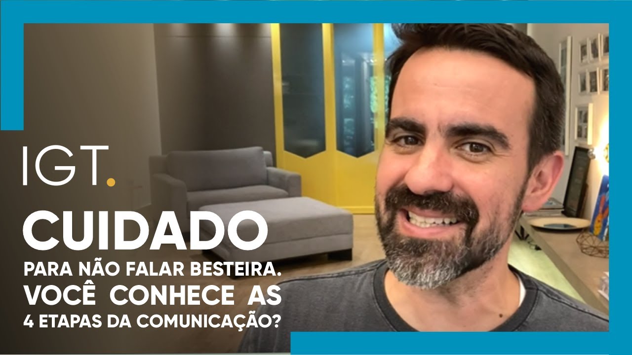 Como ter uma comunicação Clara Eficiente: veja ás 4 Etapas