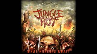 Jungle Rot - What Horrors Await (2009) Ultra HQ