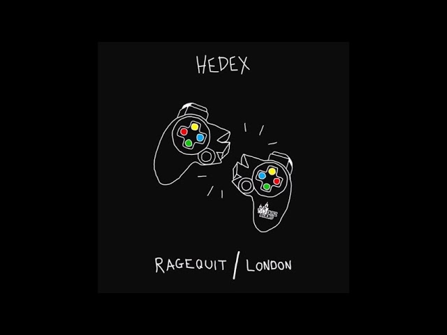 Hedex - Ragequit