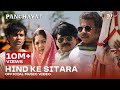 Hind Ke Sitara | Official Music Video | Panchayat S3 | Manoj Tiwari, Gayatri Thakur Vyas, Anurag S