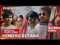 Hind Ke Sitara Official Music Video Panchayat S3 Manoj Tiwari Gayatri Thakur Vyas Anurag S