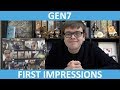Gen7 - First Impressions - slickerdrips