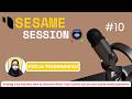 Sesame Session About Finding Your Passion