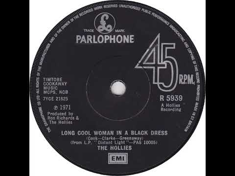 UK New Entry 1972 (168) The Hollies - Long Cool Woman In A Black Dress