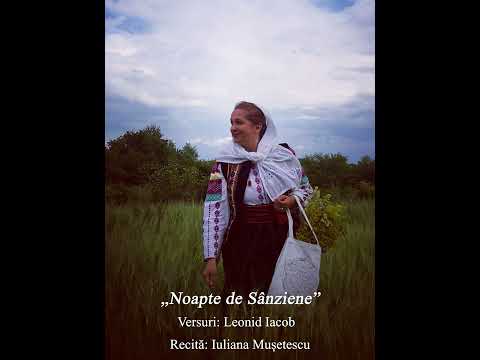 Noapte de Sânziene, Versuri: Leonid Iacob, Recită: Iuliana Mușetescu
